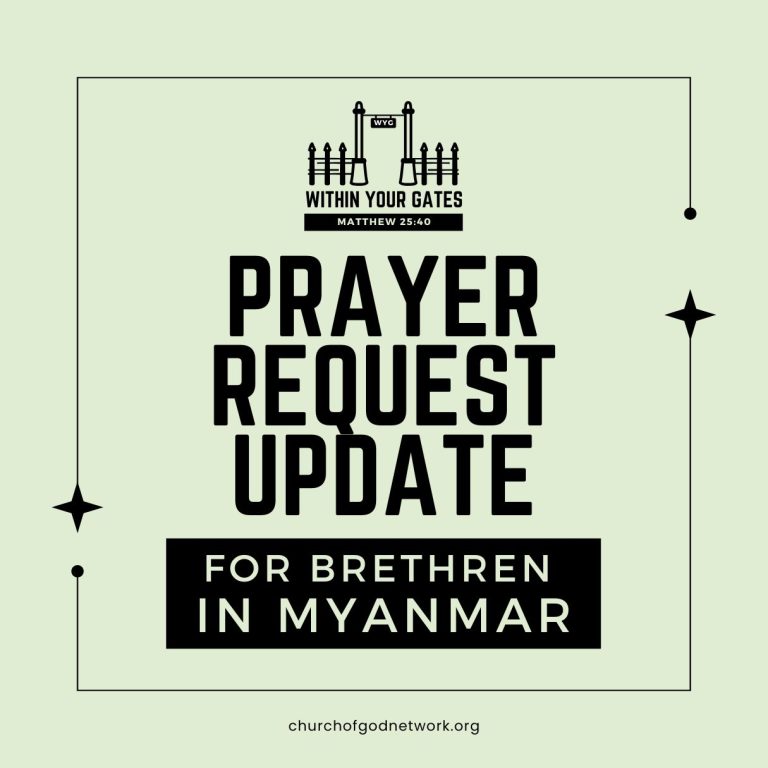 Within Your Gates: Myanmar Brethren Update
