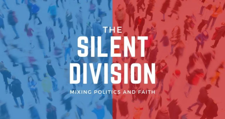 The Silent Division: Mixing Politics and Faith
