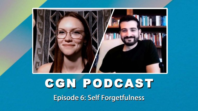 CGN Episode 6: Self-Forgetfulness (Daniel Russo & Chantelle West)