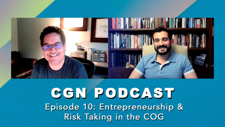 CGN Podcast – Episode 10: Entrepreneurship & Risk in the COG (with Isaac Garcia and Daniel Russo)